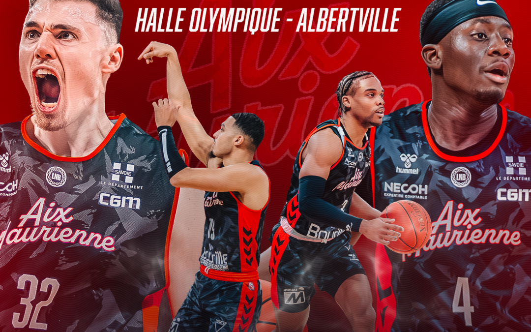 Match de basket Pro B : Aix-Maurienne VS Nantes